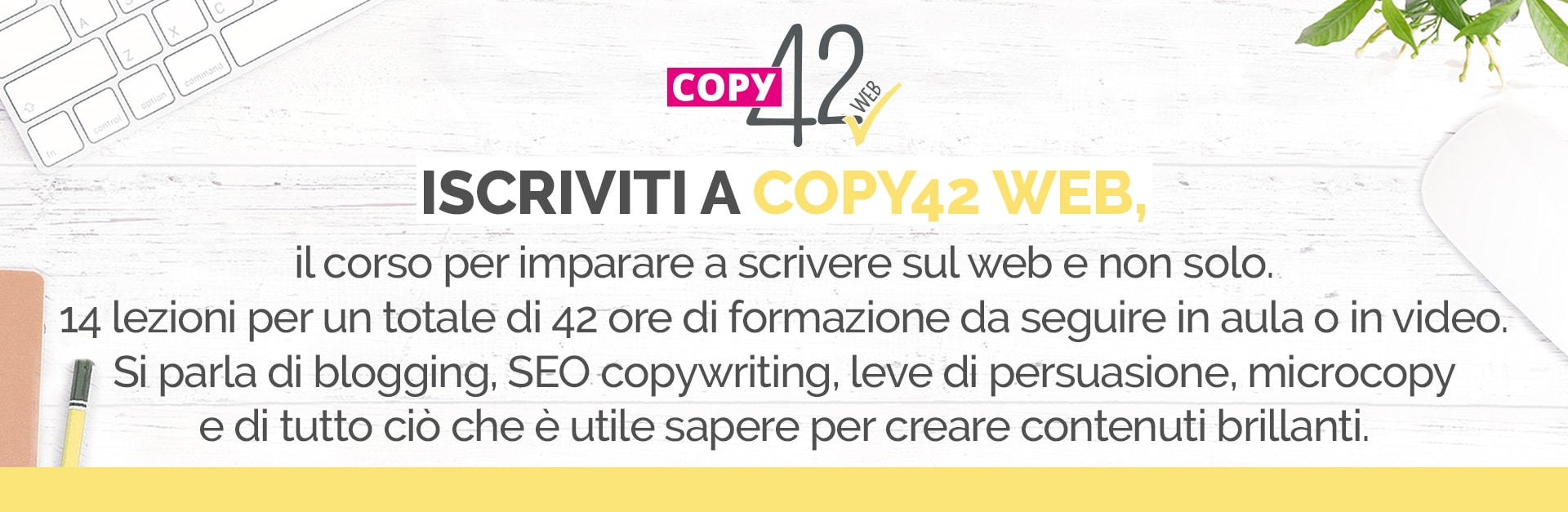 Copy42 WEB corso sul copywriting per imparare a scrivere per il web