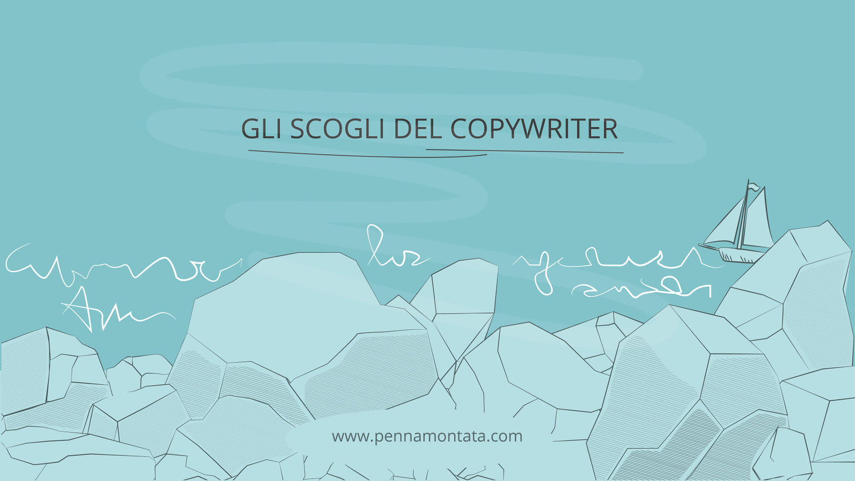 Scopri di più sull'articolo Gli scogli del copywriter. Esercizi per migliorare creatività e scrittura