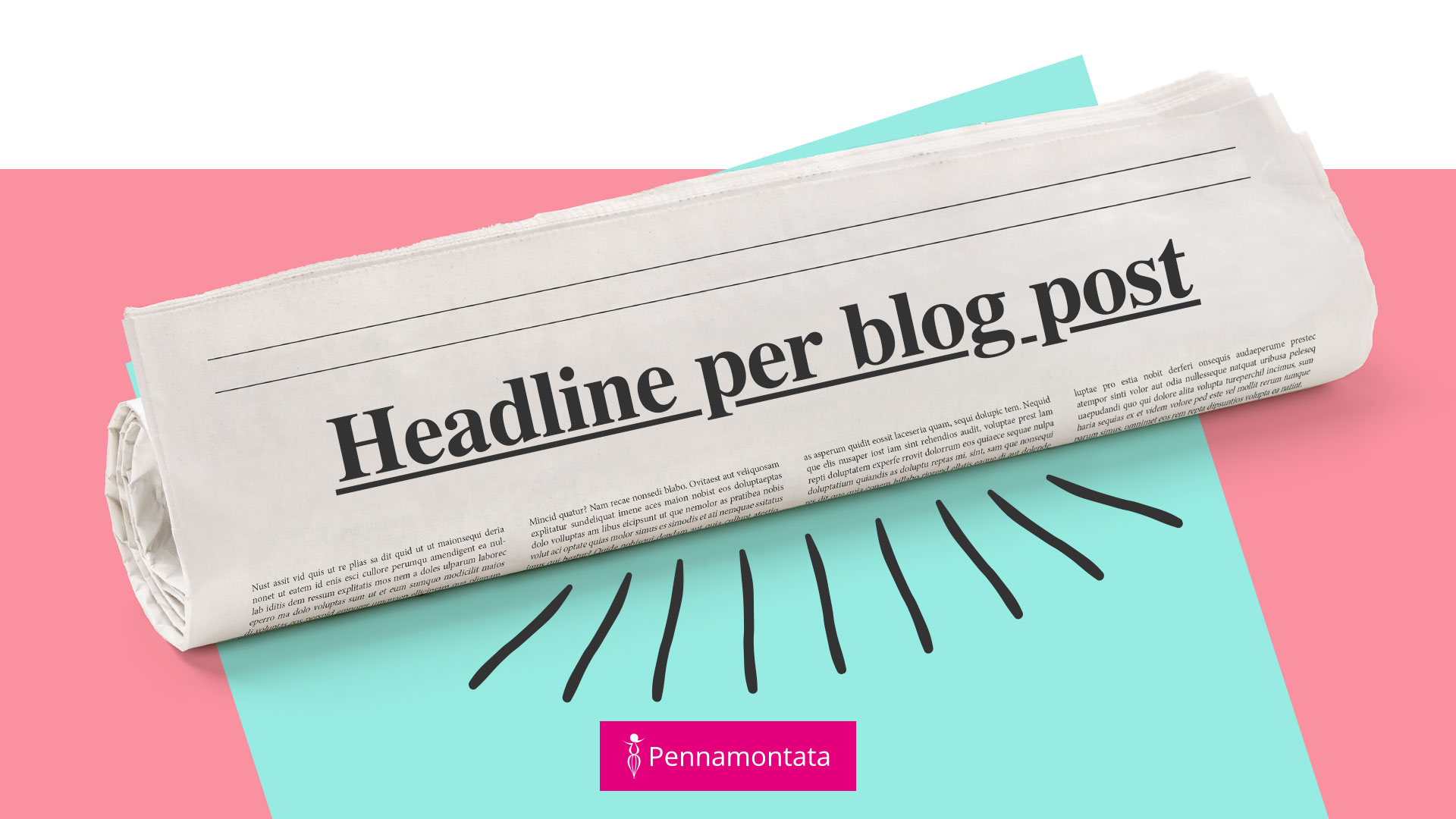 Scopri di più sull'articolo Piccolo bignami delle headline per blog post