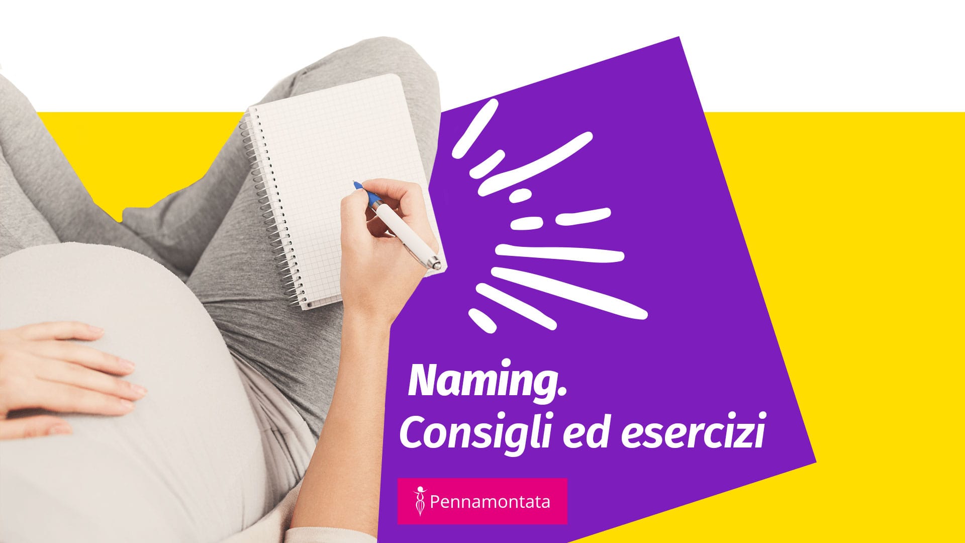 Scopri di più sull'articolo Naming: metodo, consigli, esercizi e… macumba!