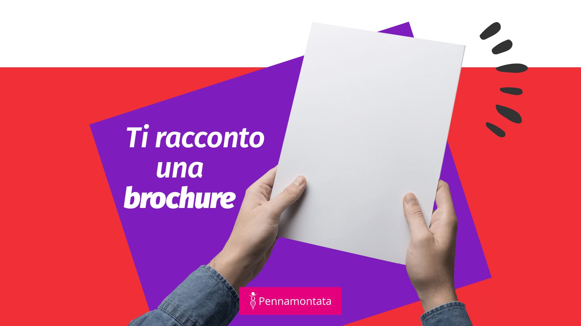 Scopri di più sull'articolo Case history. Come creare una brochure (sì, è ancora utile saperlo)